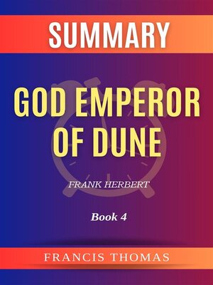 cover image of Summary of God Emperor of Dune by Frank Herbert -Book 4